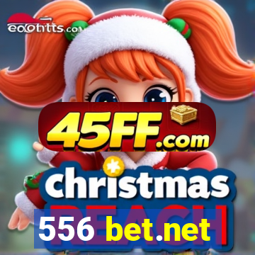 556 bet.net